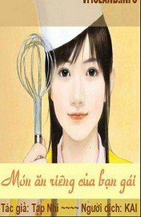 mon-an-rieng-cua-ban-gai-thichtruyenvn.jpg
