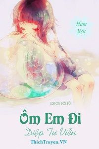 om-em-di-diep-tu-vien-1-thichtruyenvn.jpg