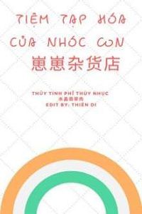 tiem-tap-hoa-cua-nhoc-con-1-thichtruyenvn.jpg